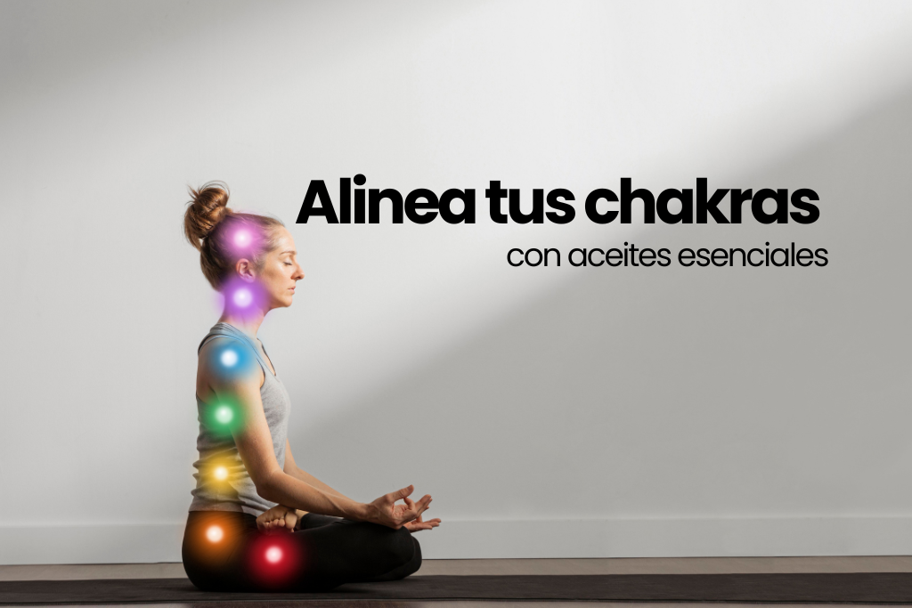 Guía holística para alinear y equilibrar tus chakras con aceites esenciales
